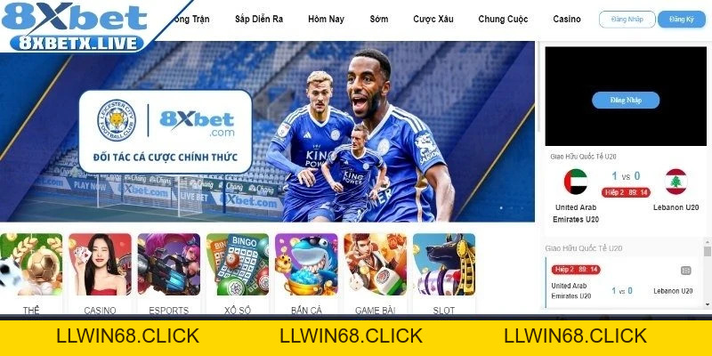 8Xbet - Website Nhà Cái Cá Cược Ấn Tượng Cộng Đồng Bet Thủ - LLWIN68