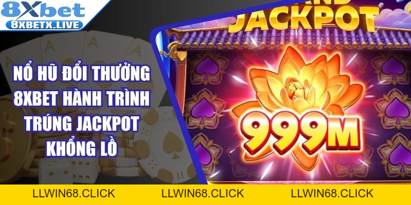 8Xbet - Website Nhà Cái Cá Cược Ấn Tượng Cộng Đồng Bet Thủ - LLWIN68